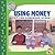 Using Money at the Lemonade Stand (Math in Our World Level 1)