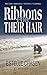 Ribbons for Their Hair by Estelle Chasen