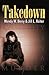 Takedown by Wendy Berry