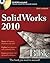 SolidWorks 2010 Bible by Matt Lombard