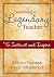 Becoming a Legendary Teache...