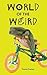 World of the Weird