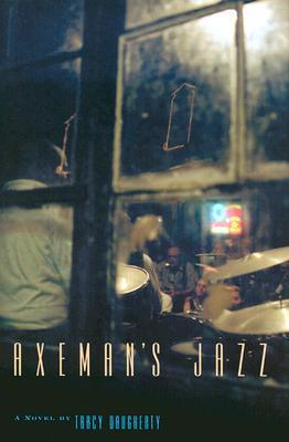 Axeman's Jazz (Hardcover)