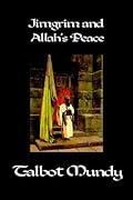Jimgrim and Allah's Peace