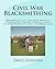 Civil War Blacksmithing by David Einhorn