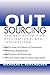 Outsourcing by Nicholas C. Burkholder