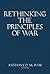 Rethinking the Principles of War