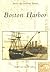 Boston Harbor (MA) (Postcard History Series)