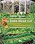 The Zero-Mile Diet: A Year-Round Guide to Growing Organic Food