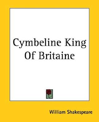 Cymbeline King Of Britaine