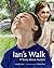 Ian's Walk by Laurie Lears