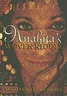Anahita's Woven Riddle by Meghan Nuttall Sayre