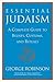 Essential Judaism: A Comple...