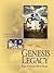Genesis of a Legacy by Ken Ham