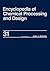 Encyclopedia of Chemical Processing and Design: Volume 31 - Natural Gas Liquids and Natural Gasoline to Offshore Process Piping: High Performance Alloys (Chemical Processing and Design Encyclopedia)