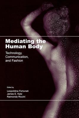 Mediating the Human Body (Paperback)