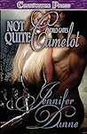 Not Quite Camelot (World Gates, #1)