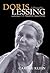 Doris Lessing: A Biography