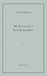M. Fontaine's Establishment M. Fontaine's Establishment