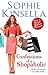 Confessions of a Shopaholic (Shopaholic, #1)