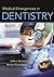Medical Emergencies in Dentistry
