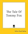 The Tale Of Tommy Fox