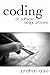 Coding: On Software Design Process