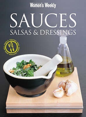 Sauces: Salsas and Dressings (Paperback)