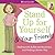 Stand Up for Yourself and Y...