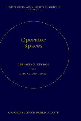 Operator Spaces (London Mathematical Society Monographs)