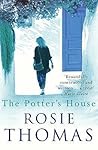 The Potter's House by Rosie Thomas