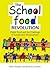 The School Food Revolution:...