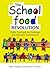 The School Food Revolution by Kevin Morgan