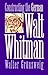 Constructing German Walt Wh...