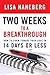 Two Weeks to a Breakthrough: How to Zoom Toward Your Goal in 14 Days or Less