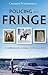 Policing the Fringe by Charles Scheideman