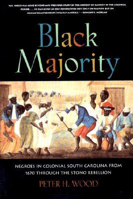 Black Majority: Negroes in Colonial South Carolina from 1670 through the Stono Rebellion (Paperback)