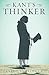 Kant's Thinker by Patricia Kitcher