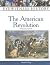 The American Revolution (Ey...