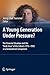 A Young Generation Under Pressure? The Financial Situation and the "Rush Hour" of the Cohorts 1970 - 1985 in a Generational Comparison