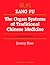 Zang Fu: The Organ Systems of Traditional Chinese Medicine