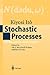 Stochastic Processes: Lectures given at Aarhus University
