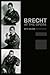 Brecht at the Opera by Joy H. Calico