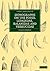 Monographs on the Fossil Lepadidae, Balanidae and Verrucidae (Cambridge Library Collection - Monographs of the Palaeontographical Society)
