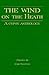The Wind on the Heath: A Gypsy Anthology (Romany History Series)
