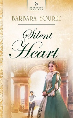 Silent Heart (Heartsong Presents #628)