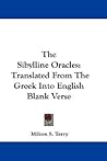 The Sibylline Oracles: Translated From The Greek Into English Blank Verse