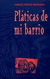 Platicas De Mi Barrio (Spanish Edition) (Spanish and English Edition)