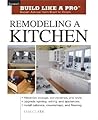 Remodeling a Kitchen by Sam    Clark