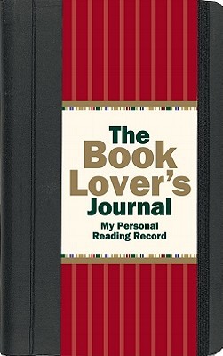 The Book Lover's Journal (Reading Journal, Book Journal, Organizer)